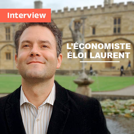 Interview : L'économiste Eloi Laurent 